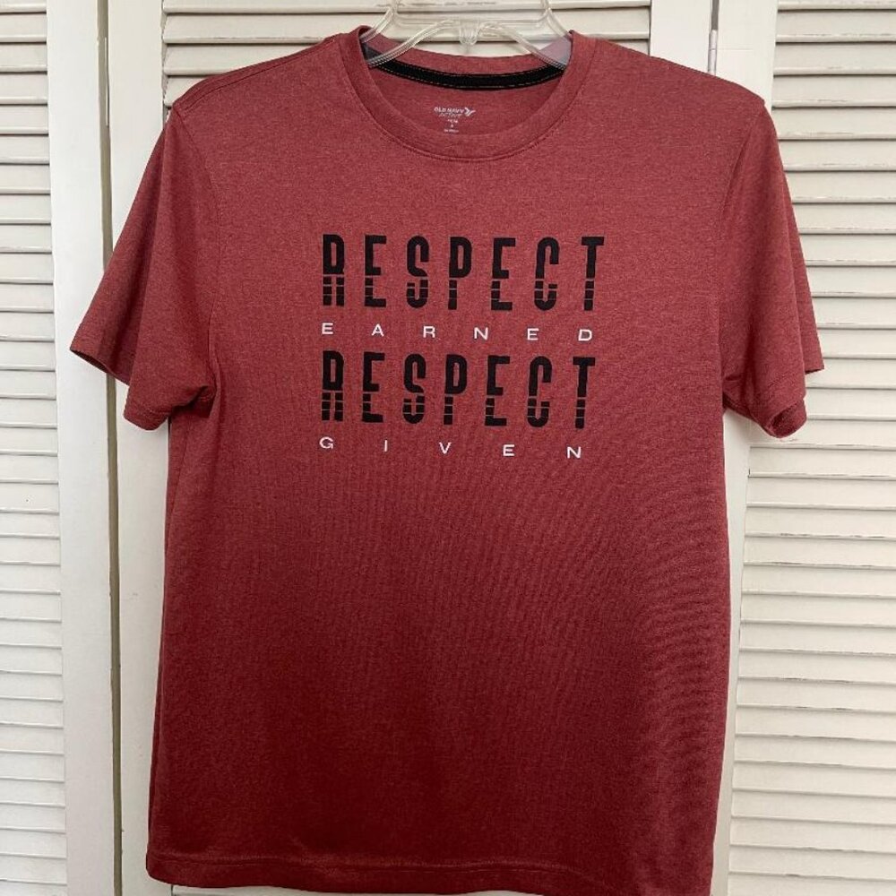 Old Navy Active CORE Go-Fresh T-Shirt Men’s S - “Respect Earned Respect Given”